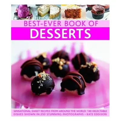 Best-Ever Book of Desserts