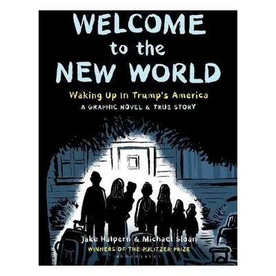 Welcome to the New World - Halpern, Jake