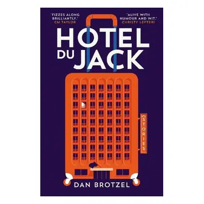 Hotel du Jack - Brotzel, Dan