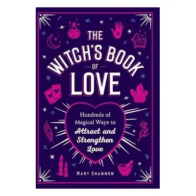 Witch's Book of Love - Shannon, Mary