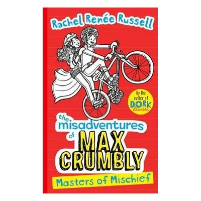 Misadventures of Max Crumbly 3 - Russell, Rachel Renee