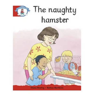 Literacy Edition Storyworlds Stage 1: Naughty Hamster