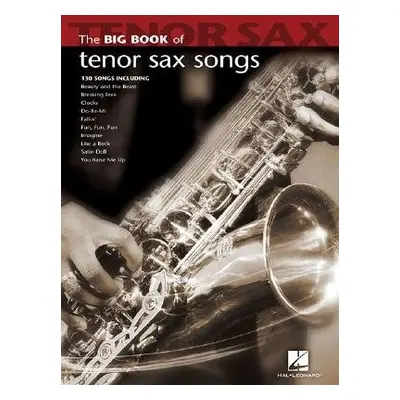 Big Book of Tenor Sax Songs