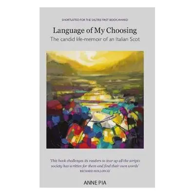 Language of My Choosing - Pia, Anne