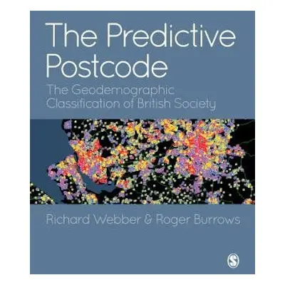 Predictive Postcode - Webber, Richard a Burrows, Roger