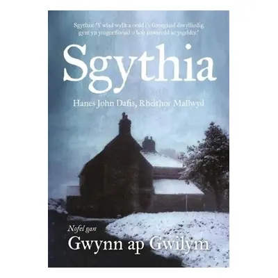 Sgythia - Hanes John Dafis, Rheithor Mallwyd - Gwilym, Gwynn ap