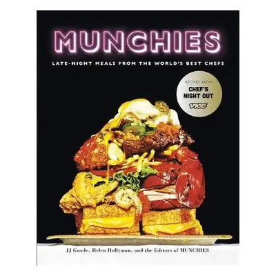 Munchies - Goode, J. J. a Hollyman, Helen a The Editors Of Munchies