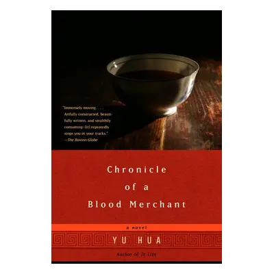 Chronicle of a Blood Merchant - Hua, Yu