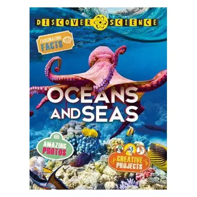 Discover Science: Oceans and Seas - Weber, Belinda a (individual), Kingfisher a Davies, Nicola