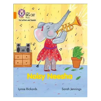 Noisy Neesha - Rickards, Lynne