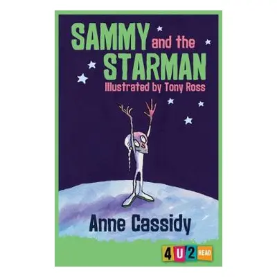 Sammy and the Starman - Cassidy, Anne