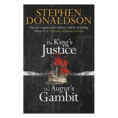 King's Justice and The Augur's Gambit - Donaldson, Stephen