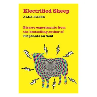 Electrified Sheep - Boese, Alex