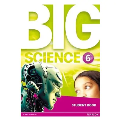 Big Science 6 Student Book