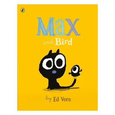 Max and Bird - Vere, Ed