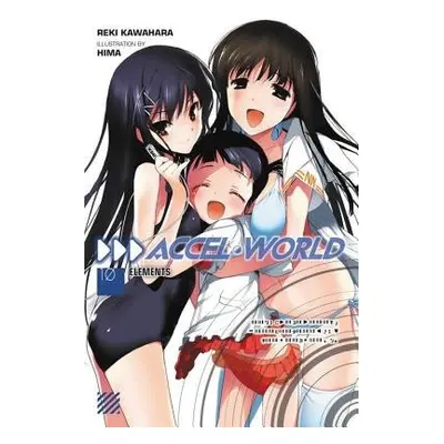 Accel World, Vol. 10 (light novel) - Kawahara, Reki