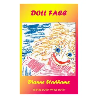 Doll Face - Stadhams, Dianne