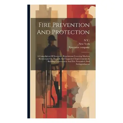 Fire Prevention And Protection - N y ) a Company, Spectator