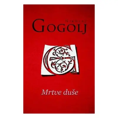 Mrtve duse - Gogolj, Nikolaj