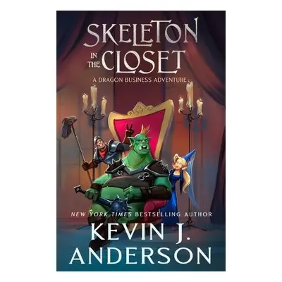 Skeleton in the Closet - Anderson, Kevin J