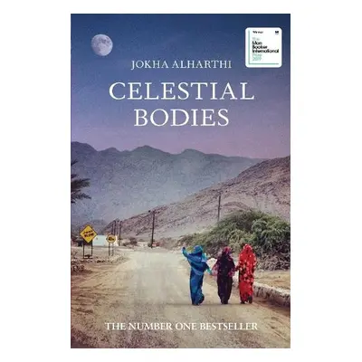 Celestial Bodies - Alharthi, Jokha