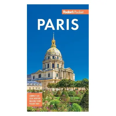 Fodor's Pocket Paris - Fodor's Travel Guides