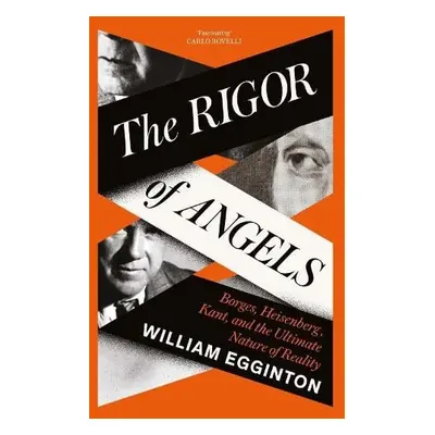 Rigor of Angels - Egginton, William