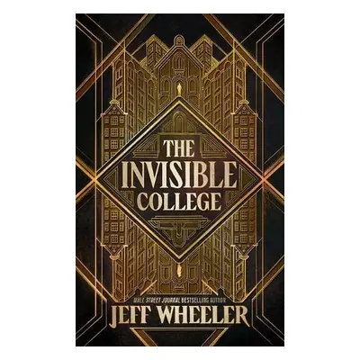 Invisible College - Wheeler, Jeff