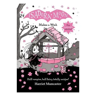 Isadora Moon Makes a Wish - Muncaster, Harriet