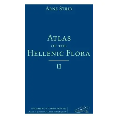 Atlas of the Hellenic Flora, Volume II