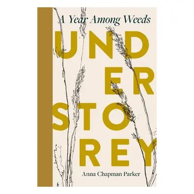 Understorey - Chapman Parker, Anna