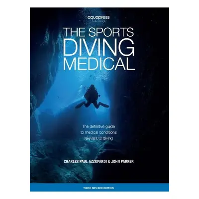 Sports Diving Medical - Azzopardi, Charles Paul a Parker, John