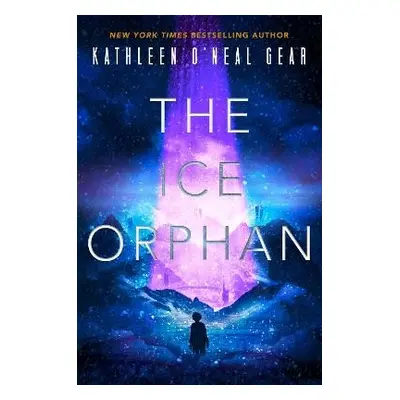 Ice Orphan - Gear, Kathleen O'Neal