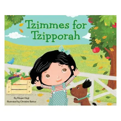 Tzimmes for Tzipporah - Hoyt, Megan