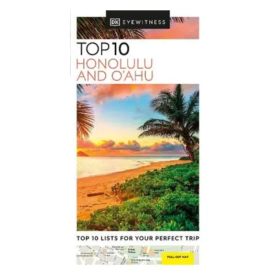 DK Eyewitness Top 10 Honolulu and O'ahu - DK Travel