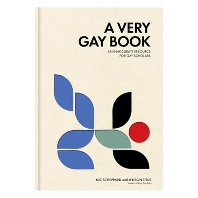 Very Gay Book - Titus, Jenson a Scheppard, Nic