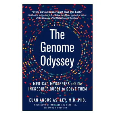 Genome Odyssey - Ashley, Dr. Euan Angus