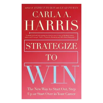 Strategize to Win - Harris, Carla