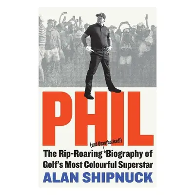 Phil - Shipnuck, Alan