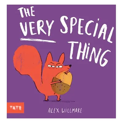 Very Special Thing - Willmore, Alex (Author and Illustrator)