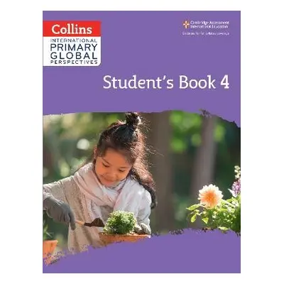 Cambridge Primary Global Perspectives Student's Book: Stage 4 - Adlard, Rebecca