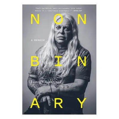 Nonbinary - P-Orridge, Genesis