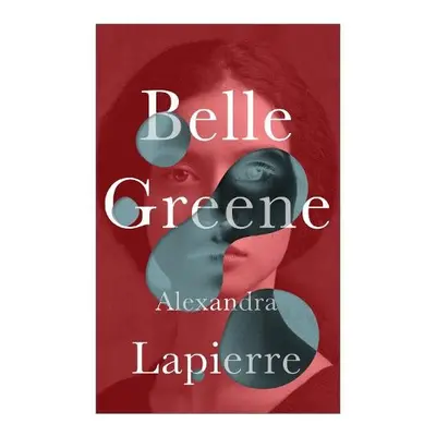 Belle Greene - Lapierre, Alexandra