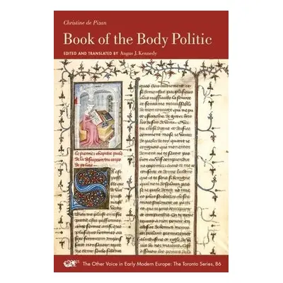 Book of the Body Politic - De Pizan, Christine a Kennedy, Angus J.