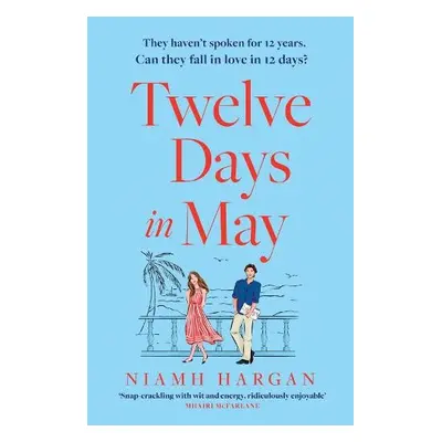 Twelve Days in May - Hargan, Niamh