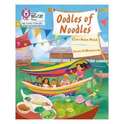 Oodles of Noodles - Welsh, Clare Helen