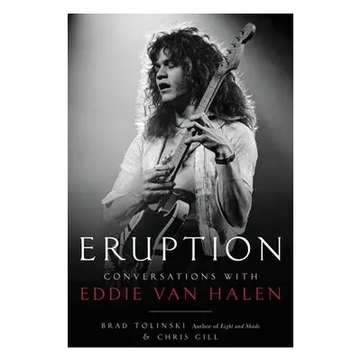 Eruption - Tolinski, Brad a Gill, Chris