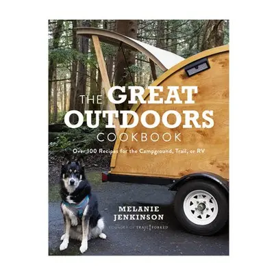 Great Outdoors Cookbook - Jenkinson, Melanie