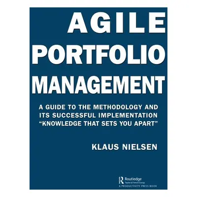 Agile Portfolio Management - Nielsen, Klaus