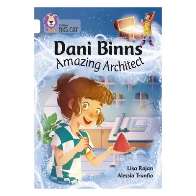 Dani Binns: Amazing Architect - Rajan, Lisa